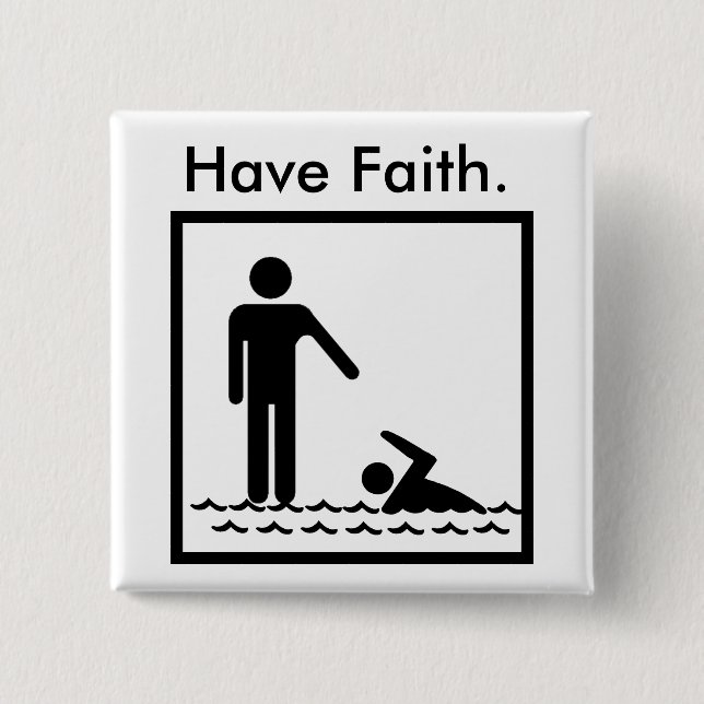 Have Faith Pin (Front)