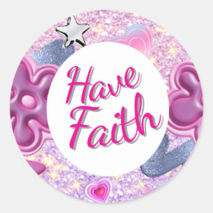 have faith quote classic round sticker