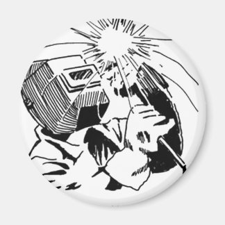 Have fun in your cubicle, I'll be welding! Magnet