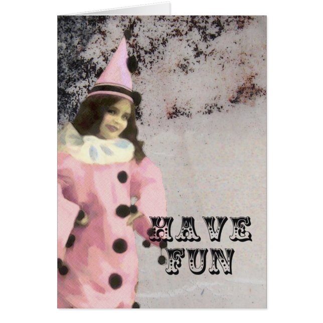Have Fun Vintage Clown Digital Art (Front)