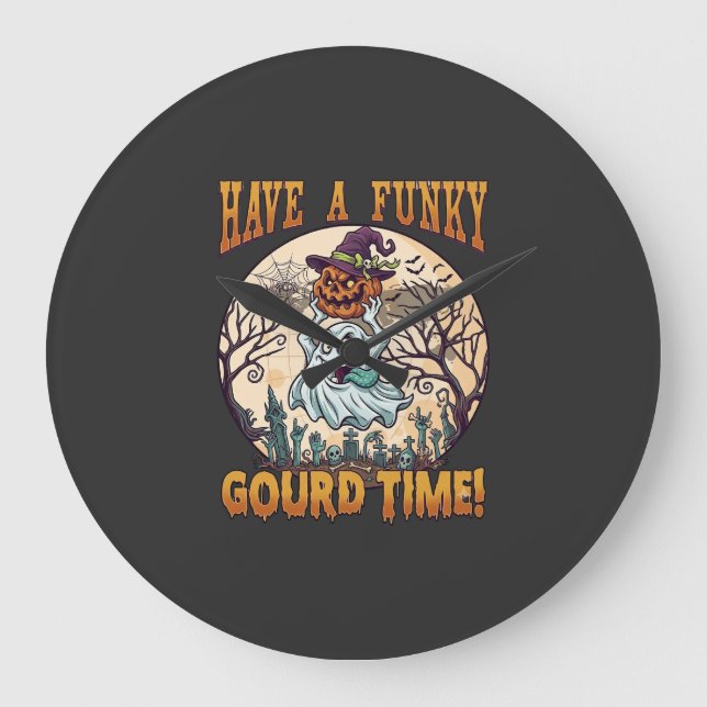 Have Funky Gourd Time Ghost Pumpkin Graveyard Large Clock (Front)