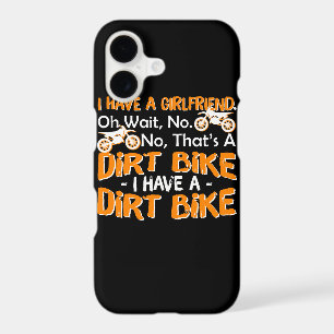 Have Girlfriend Wait Have Dirt Bike Men
