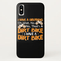 Have Girlfriend Wait Have Dirt Bike Men