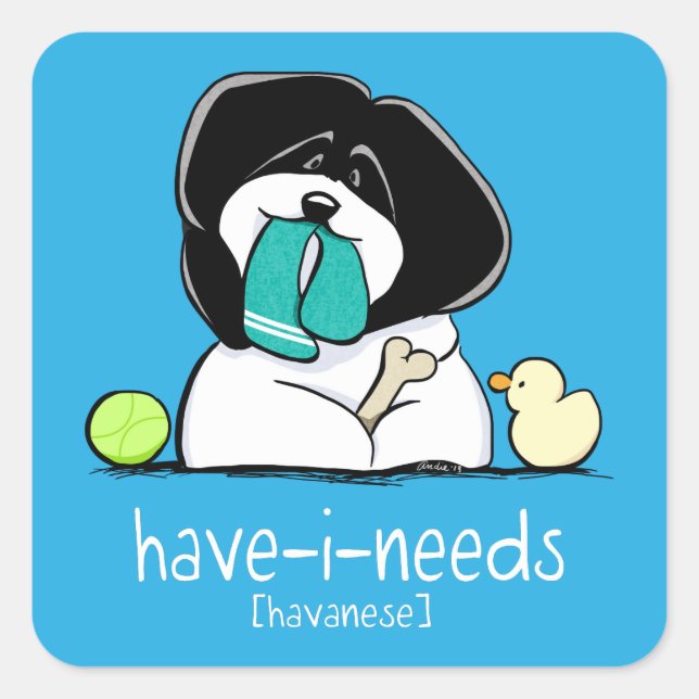 Have-i-Needs Havanese Bold Off-Leash Art™ Square Sticker (Front)