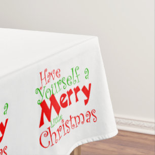 Have Merry Christmas Holiday Tablecloth