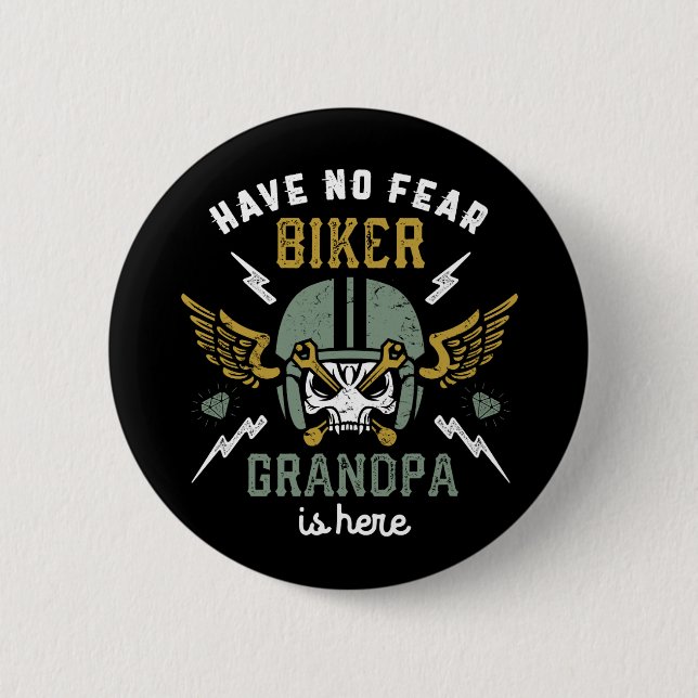 Have No Fear Biker Grandpa Is Here Funny Biking 6 Cm Round Badge (Front)