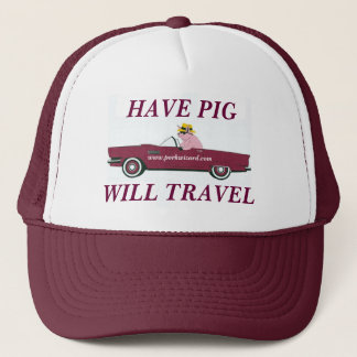 HAVE PIG, WILL TRAVEL - Work hat