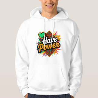 Have Power – Slavic Spirit, Autumn Energy, Tribal  Hoodie