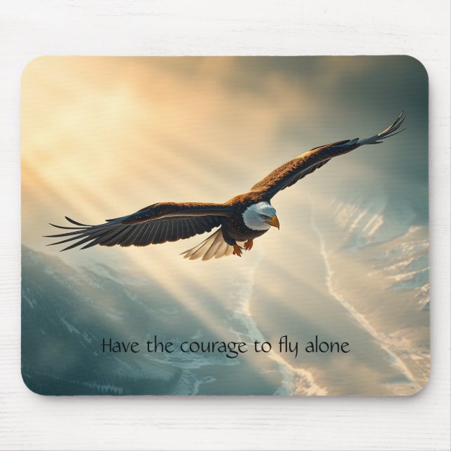 Have the courage to fly alone mouse pad (Front)