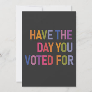 Have the day you voted for Anti Trump Holiday Card