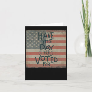 Have The Day You Voted For! Freak Show @ Card