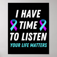 Have Time To Listen Suicide Prevention Awareness S