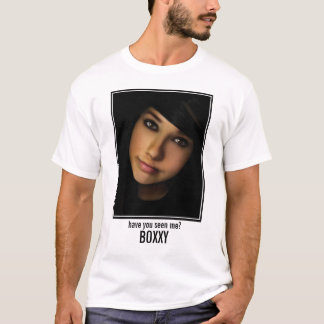 Have you seen me? T-Shirt