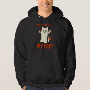 Have You Seen My Cat Halloween Cat Hoodie