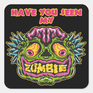 Have You Seen My Zombie Square Sticker