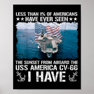 Have you seen sunset from aboard uss america cv-66 poster
