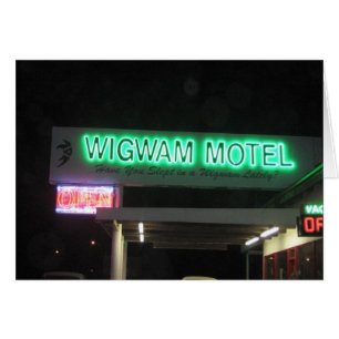 Have you slept in a Wigwam lately?