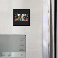 Have You Taken Attendance Back To School