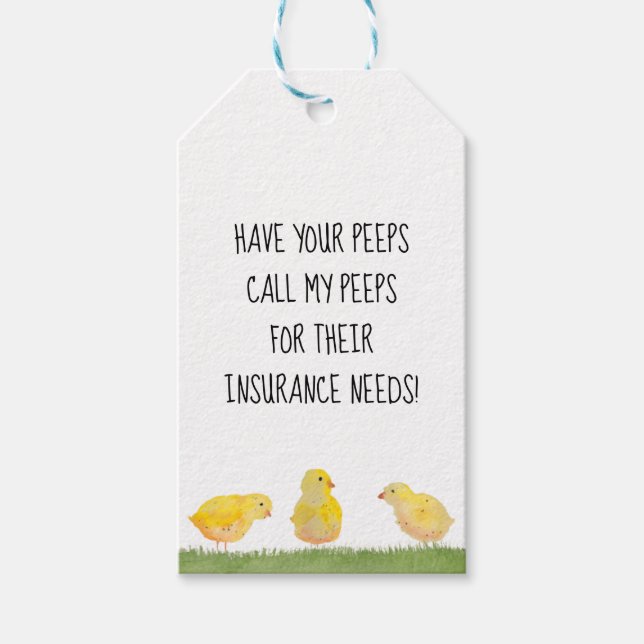 Have Your Peeps Call My Peeps Insurance Gift Tags (Front)