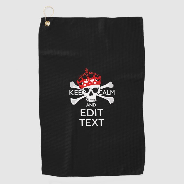 Have Your Text Keep Calm Crossbones Skull Golf Towel (Front)