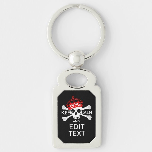 Have Your Text Keep Calm Crossbones Skull on Black Key Ring (Front)