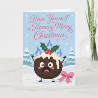 Have Yourself A Flaming Merry Christmas Card