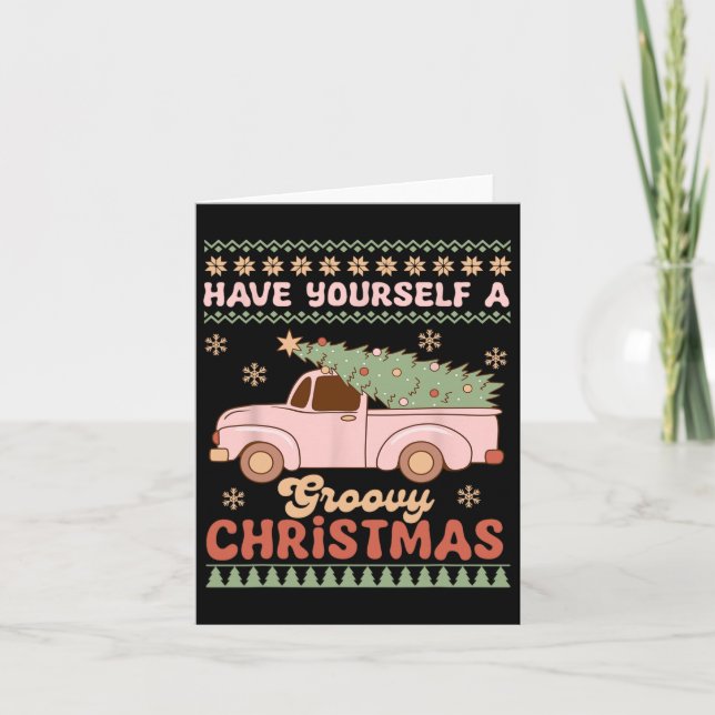 Have Yourself A Groovy Xmas Ugly Christmas  Card (Front)