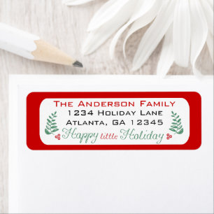 Have Yourself a Happy Little Holiday