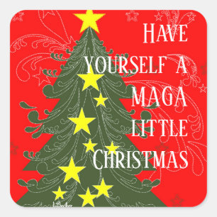 Have Yourself a MAGA Little Christmas Patriotic Square Sticker