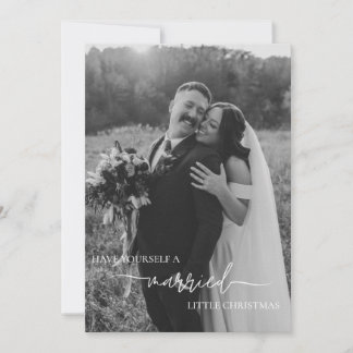 Have Yourself a Married Little Christmas Holiday Card