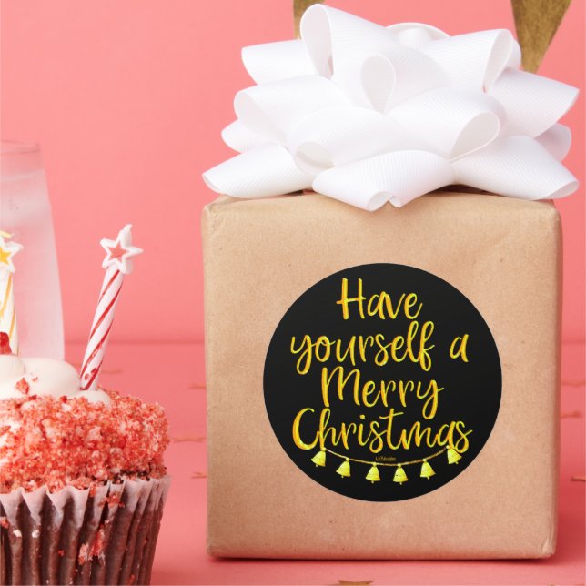 HAVE YOURSELF A MERRY CHRISTMAS                    CLASSIC ROUND STICKER (Party)