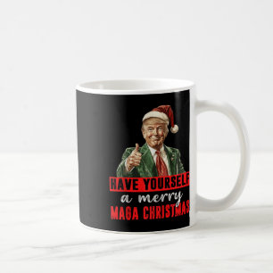 Have Yourself A Merry Christmas Funny Trump Christ Coffee Mug