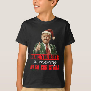 Have Yourself A Merry Christmas Funny Trump Christ T-Shirt