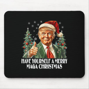 Have Yourself A Merry Christmas - Trump Xmas Pajam Mouse Pad
