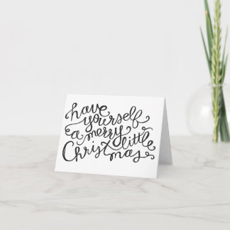 Have yourself a Merry little Christmas card