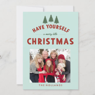 Have Yourself a Merry Little Christmas Cards
