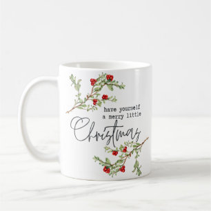 Have Yourself a Merry Little Christmas Classic Mug