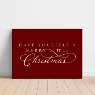 Have Yourself A Merry Little Christmas Holiday Faux Canvas Print