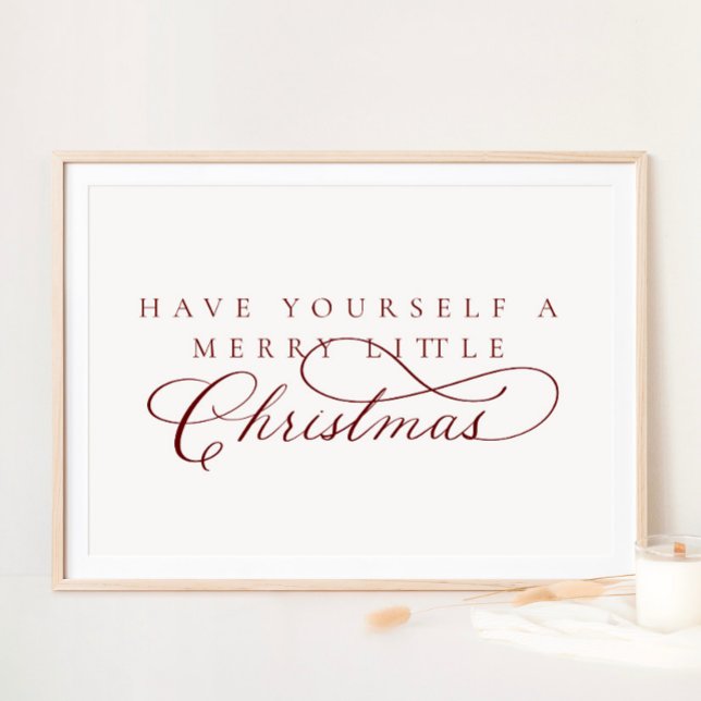Have Yourself A Merry Little Christmas Holiday Pos Poster (Creator Uploaded)