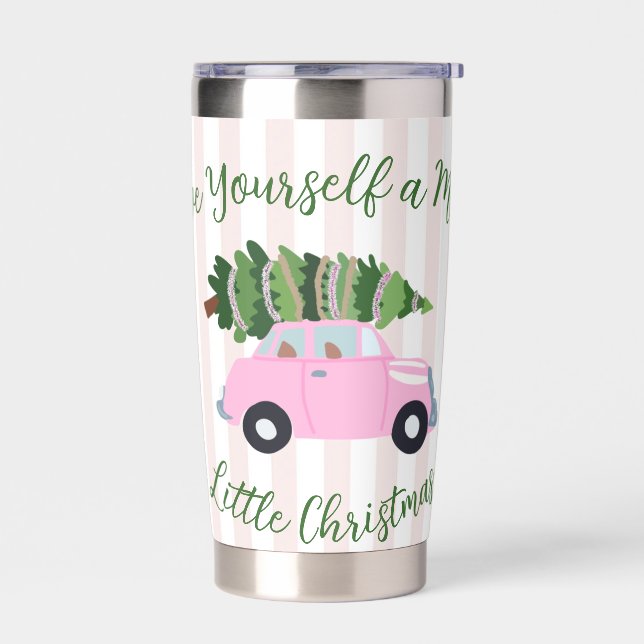 Have Yourself a Merry Little Christmas Insulated Tumbler (Left)