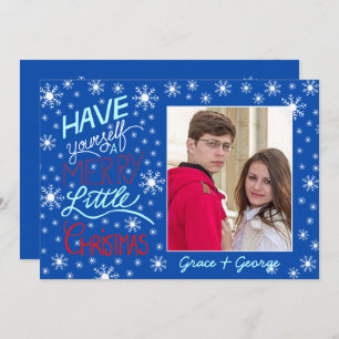 Have yourself a merry little Christmas Photo card