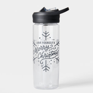 Have Yourself a Merry Little Christmas - Snowflake Water Bottle