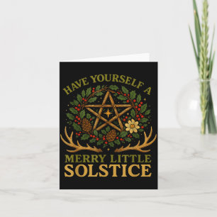Have Yourself A Merry Little Solstice Witchcore  Card