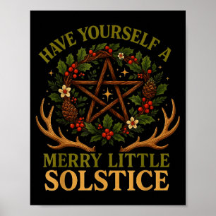 Have Yourself A Merry Little Solstice Witchcore  Poster
