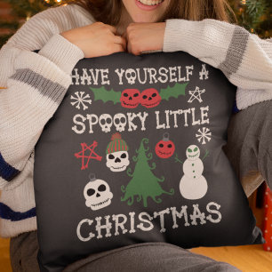 Have Yourself a Spooky Little Christmas Cushion