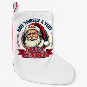 Have Yourself a very Maga Christmas Trump Won Small Christmas Stocking