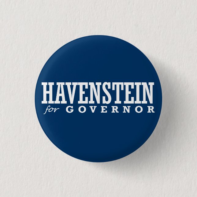 HAVENSTEIN FOR GOVERNOR 2014 3 CM ROUND BADGE (Front)