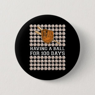 Having A Ball For 100 Days Baseball Kids Boy Smart 6 Cm Round Badge