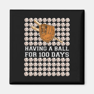 Having A Ball For 100 Days Baseball Kids Boy Smart Magnet