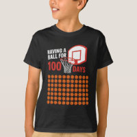 HAVING A BALL FOR 100 DAYS Basketball Lover